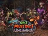 Последний релиз Orcs Must Die! Unchained