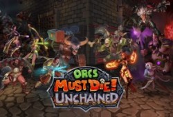 Последний релиз Orcs Must Die! Unchained
