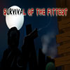 Survival of The Fittest